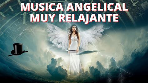 musica angelical|musical angelical youtube.